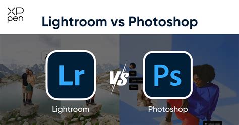 Comparison chart showing the strengths of Lightroom vs. Photoshop for photographers
