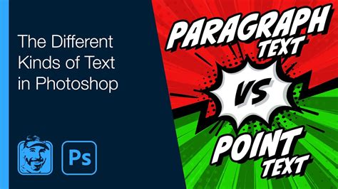 Comparison of Point Text and Paragraph Text in Photoshop