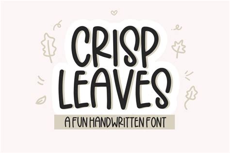 Example of the Crisp Leaves font duo in use