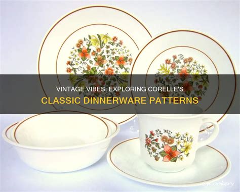 Collage of various vintage and modern Corelle dinnerware patterns