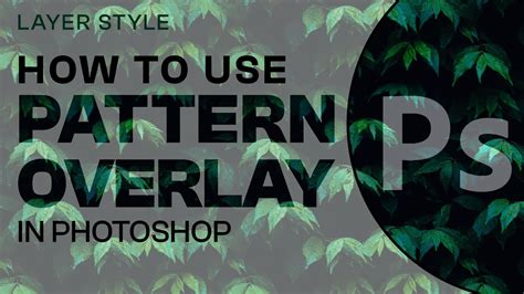 Photoshop Pattern Overlay layer style settings